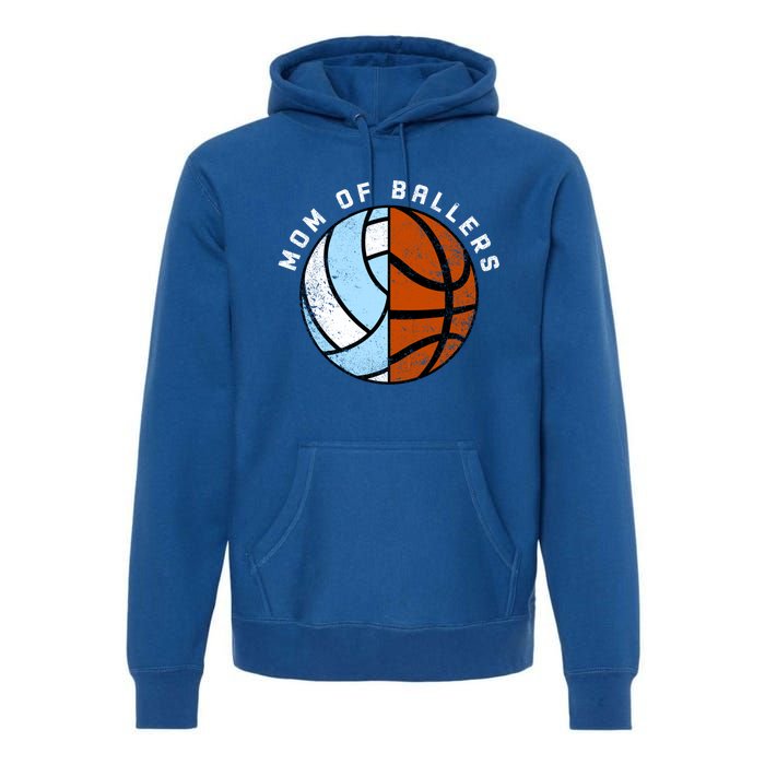 Mom Of Ballers Funny Volleyball Basketball Mom Great Gift Premium Hoodie