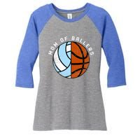 Mom Of Ballers Funny Volleyball Basketball Mom Great Gift Women's Tri-Blend 3/4-Sleeve Raglan Shirt