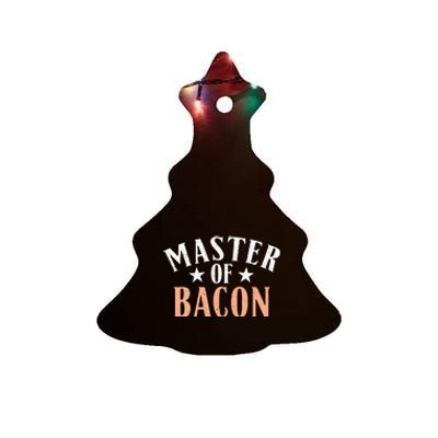 Master of Bacon lover Ceramic Tree Ornament