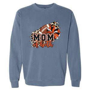 Mom Of Both Football Cheer Orange Black Pom Leopard Great Gift Garment-Dyed Sweatshirt