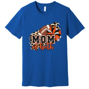 Mom Of Both Football Cheer Orange Black Pom Leopard Great Gift Premium T-Shirt