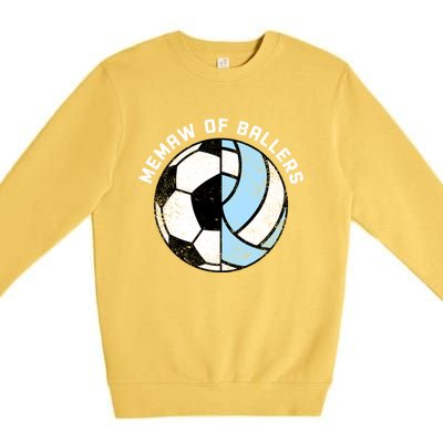 Memaw Of Ballers Funny Soccer Volleyball Grandma Memaw Gift Premium Crewneck Sweatshirt