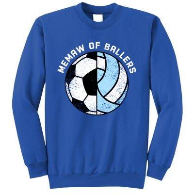 Memaw Of Ballers Funny Soccer Volleyball Grandma Memaw Gift Sweatshirt