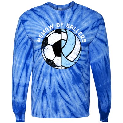 Memaw Of Ballers Funny Soccer Volleyball Grandma Memaw Gift Tie-Dye Long Sleeve Shirt