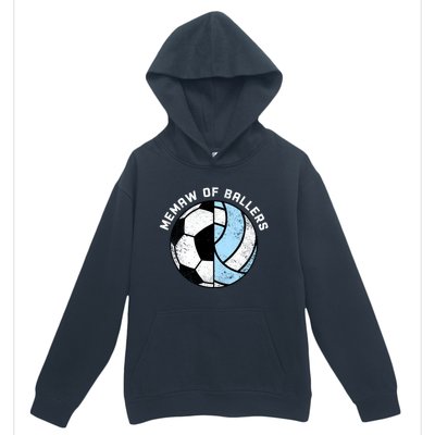 Memaw Of Ballers Funny Soccer Volleyball Grandma Memaw Gift Urban Pullover Hoodie