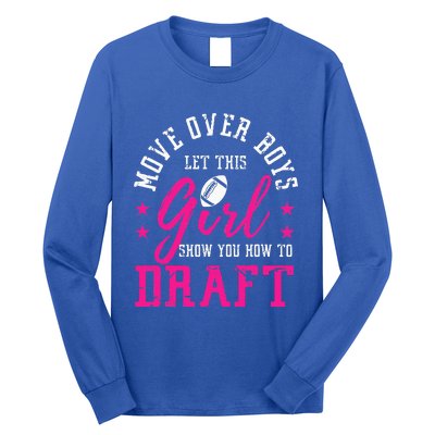 Move Over Cute Fantasy Football Draft Kit Party Long Sleeve Shirt