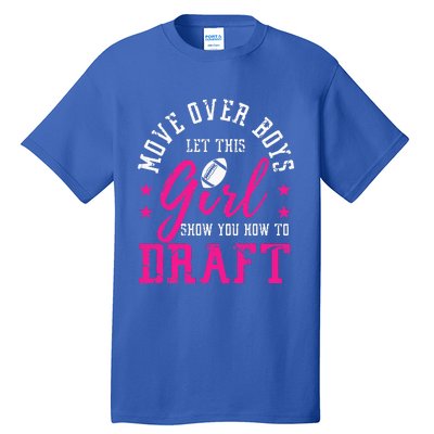 Move Over Cute Fantasy Football Draft Kit Party Tall T-Shirt