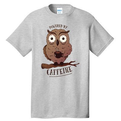 Monday Owl Coffee Caffeine Work Office Tall T-Shirt