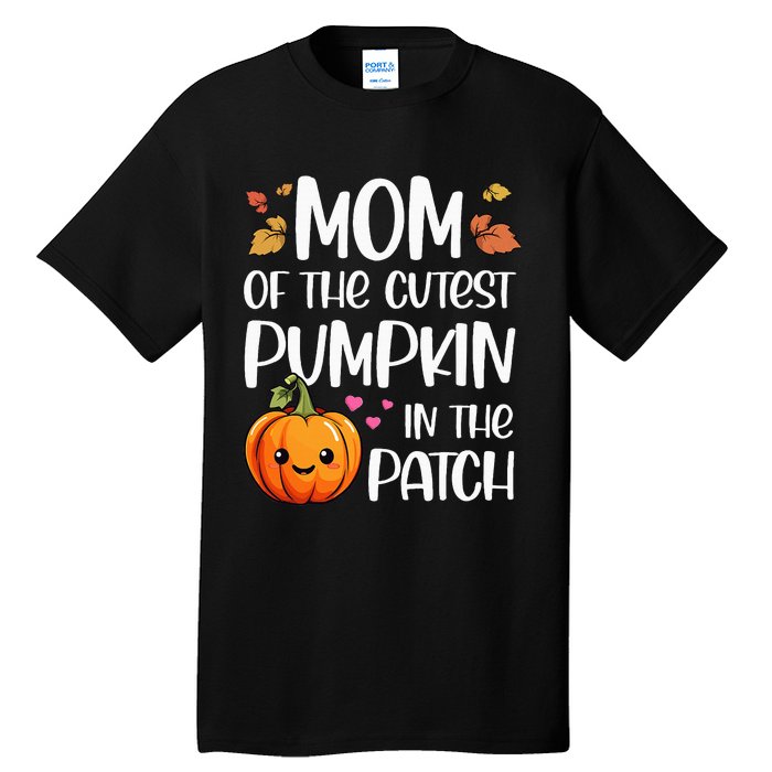 Mom Of Cutest Pumpkin In The Patch Halloween Thanksgiving Tall T-Shirt