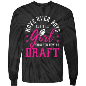 Move Over Cute Fantasy Football Women Draft Kit Party Tie-Dye Long Sleeve Shirt