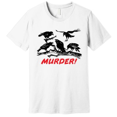 Murder Of Crows Premium T-Shirt