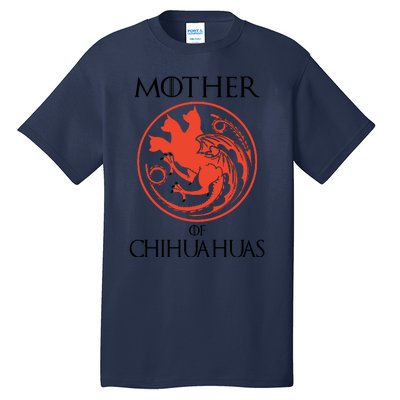 Mother Of Chihuahuas Mother Tall T-Shirt