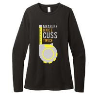 Measure Once Cuss Twice Construction Worker Gift Womens CVC Long Sleeve Shirt