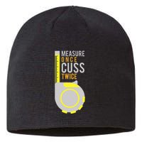 Measure Once Cuss Twice Construction Worker Gift Sustainable Beanie