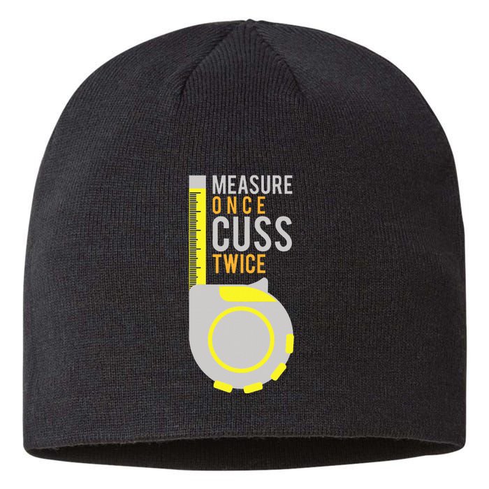 Measure Once Cuss Twice Construction Worker Gift Sustainable Beanie