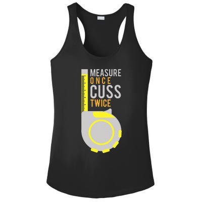 Measure Once Cuss Twice Construction Worker Gift Ladies PosiCharge Competitor Racerback Tank