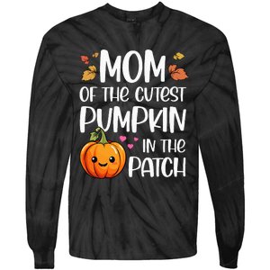 Mom Of Cutest Pumpkin In The Patch Halloween Thanksgiving Tie-Dye Long Sleeve Shirt