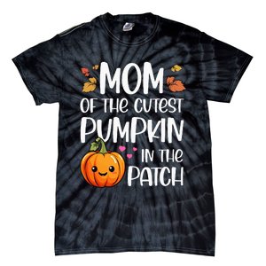 Mom Of Cutest Pumpkin In The Patch Halloween Thanksgiving Tie-Dye T-Shirt