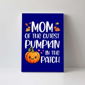 Mom Of Cutest Pumpkin In The Patch Halloween Thanksgiving Canvas