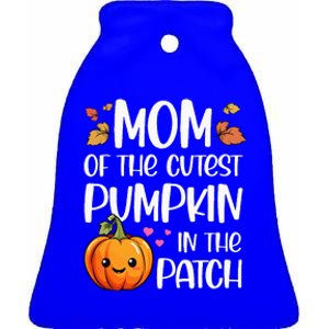 Mom Of Cutest Pumpkin In The Patch Halloween Thanksgiving Ceramic Bell Ornament