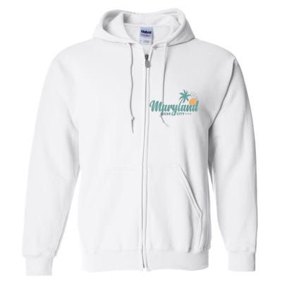 Maryland Ocean City State Of America Usa Full Zip Hoodie