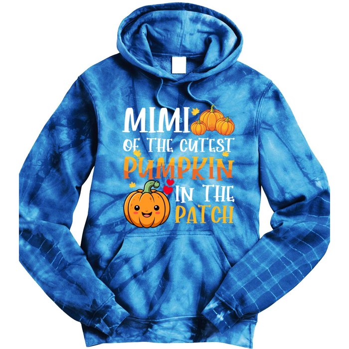 Mimi Of Cutest Pumpkin In The Patch Halloween Thanksgiving Gift Tie Dye Hoodie