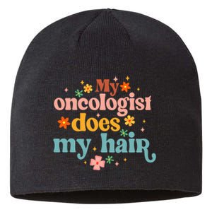 My Oncologist Does My Hair Chemotherapy Cancer Survivor Sustainable Beanie