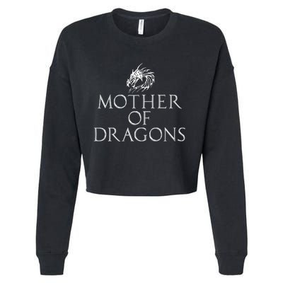 Mother Of Dragons Funny Mothers Day Mom Gift Cropped Pullover Crew