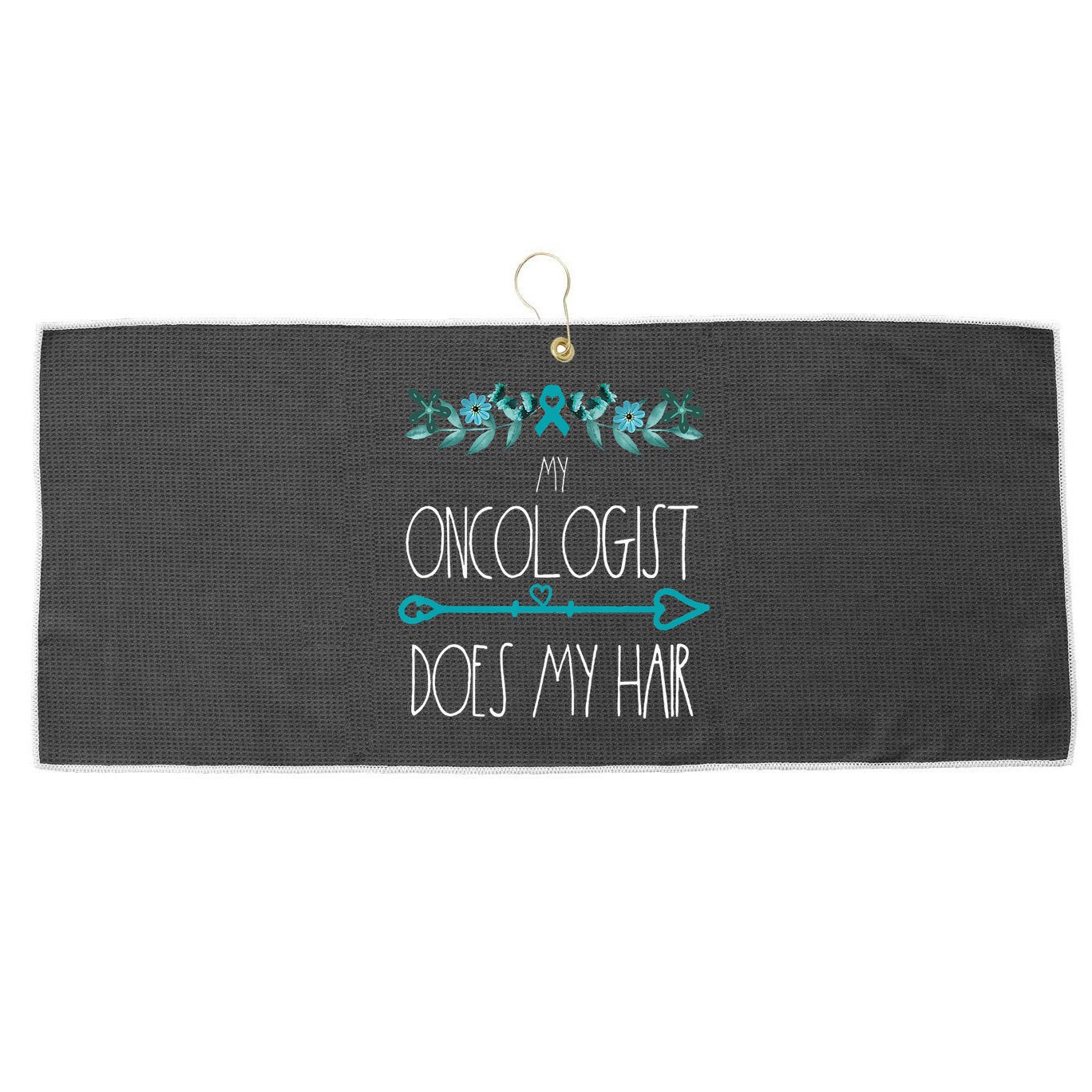 My Oncologist Does My Hair Ovarian Cancer Awareness Products Large Microfiber Waffle Golf Towel