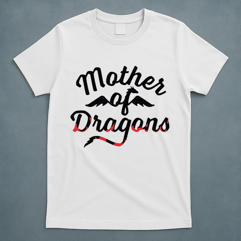 Mother Of Dragons T-Shirt