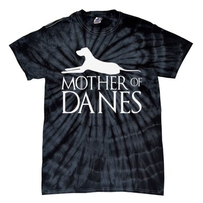 Mother of Danes funny Great Dane Tie-Dye T-Shirt