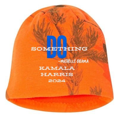 Michelle Obama Do Something Kamala Harris 2024 Premium Kati - Camo Knit Beanie