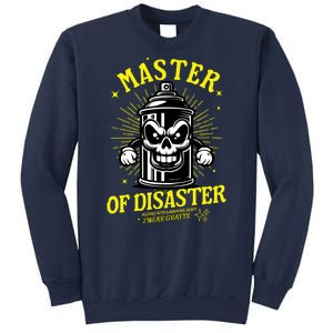 Master Of Disaster Graffiti Can Mascot Sweatshirt