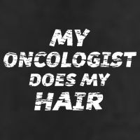 My Oncologist Does My Hair Golf Towel