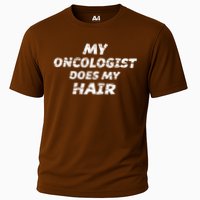 My Oncologist Does My Hair Performance Shirt