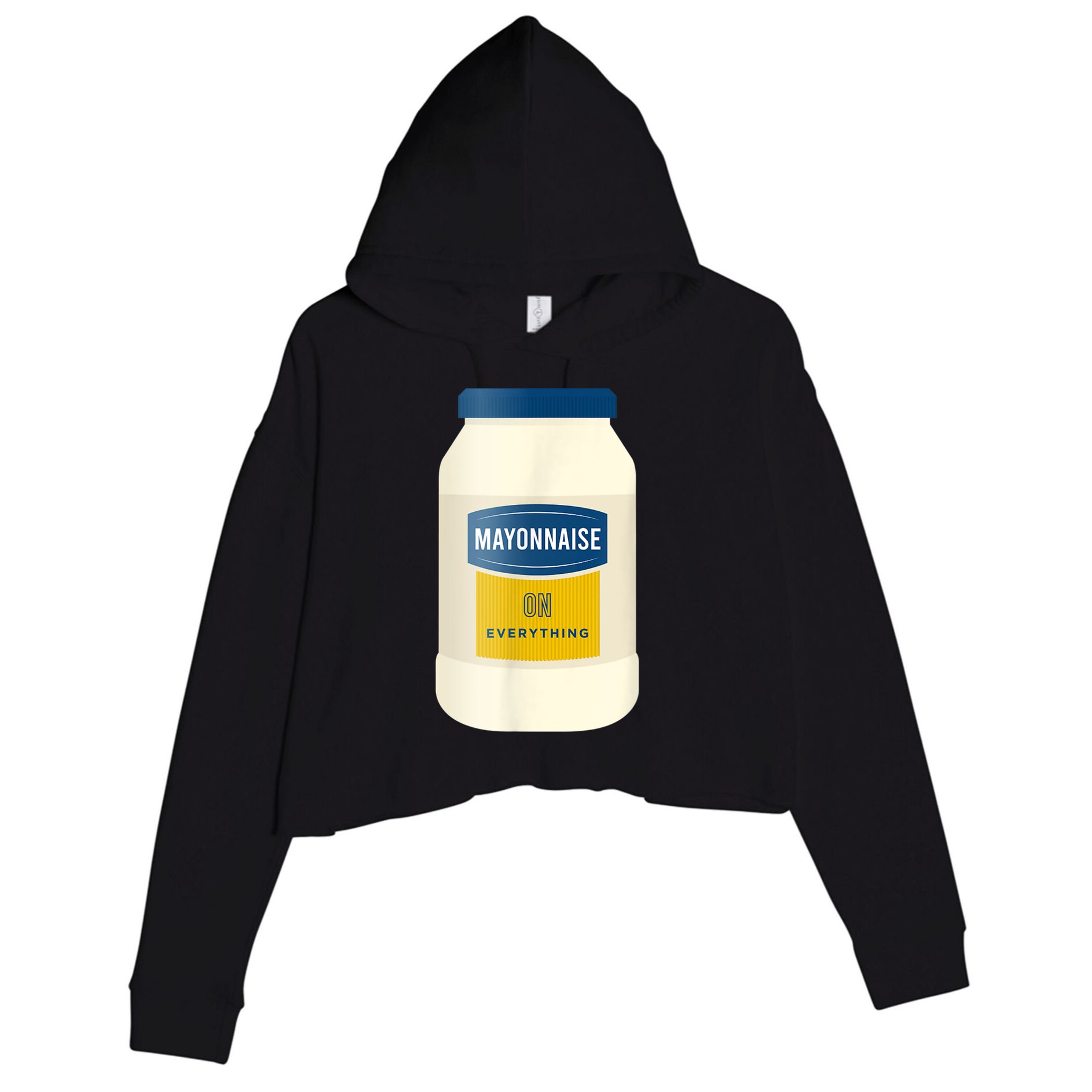 Mayonnaise On Everything Mayo Lover Funny Condiment Fan Crop Fleece Hoodie