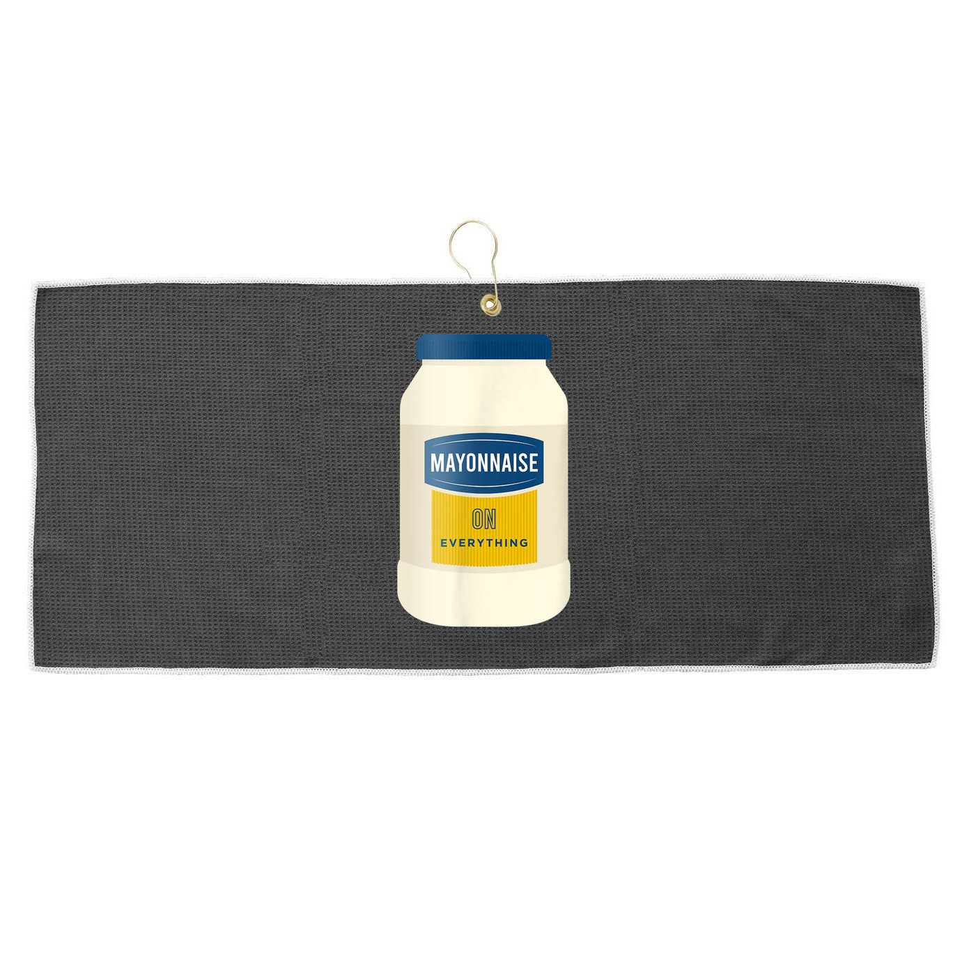 Mayonnaise On Everything Mayo Lover Funny Condiment Fan Large Microfiber Waffle Golf Towel