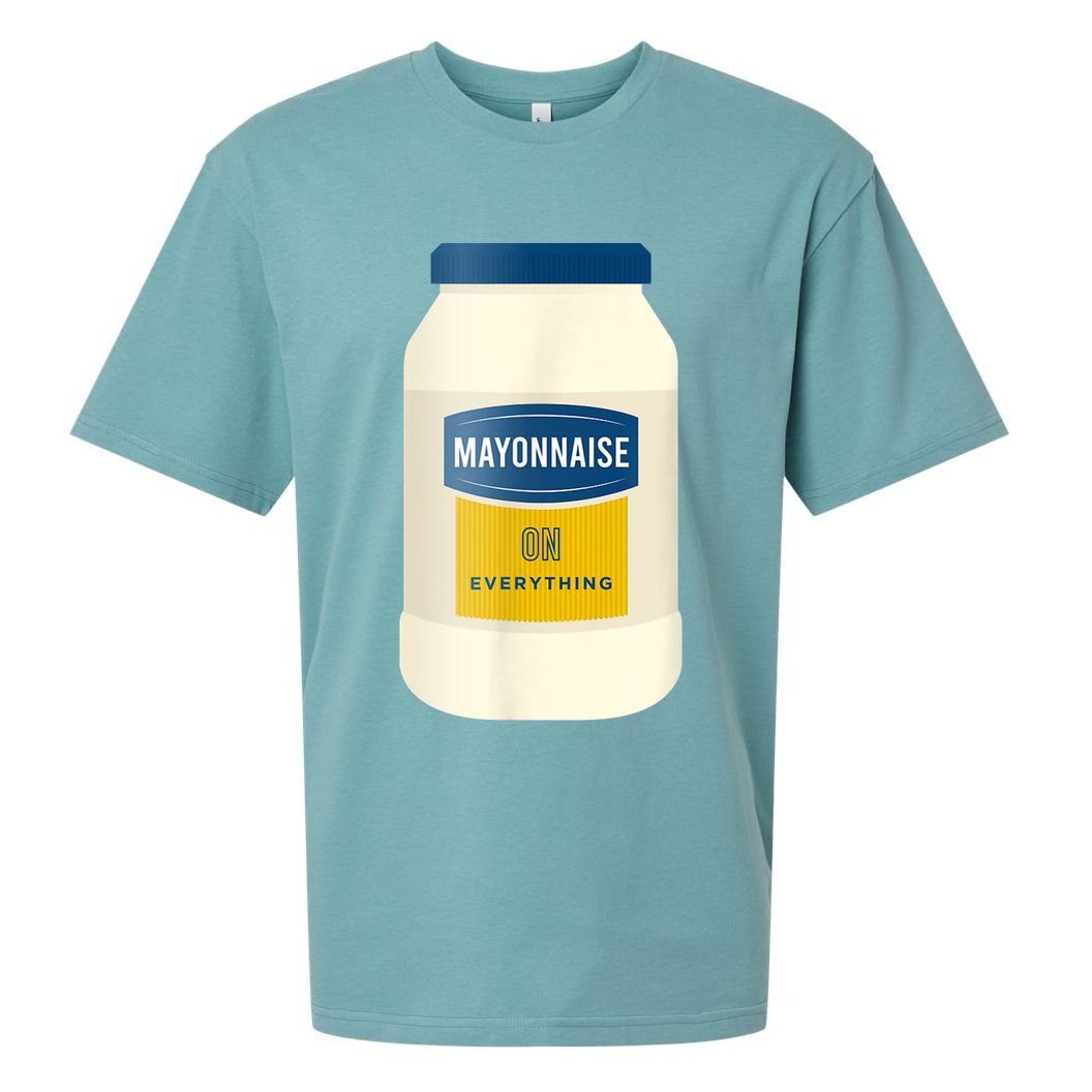 Mayonnaise On Everything Mayo Lover Funny Condiment Fan Sueded Cloud Jersey T-Shirt