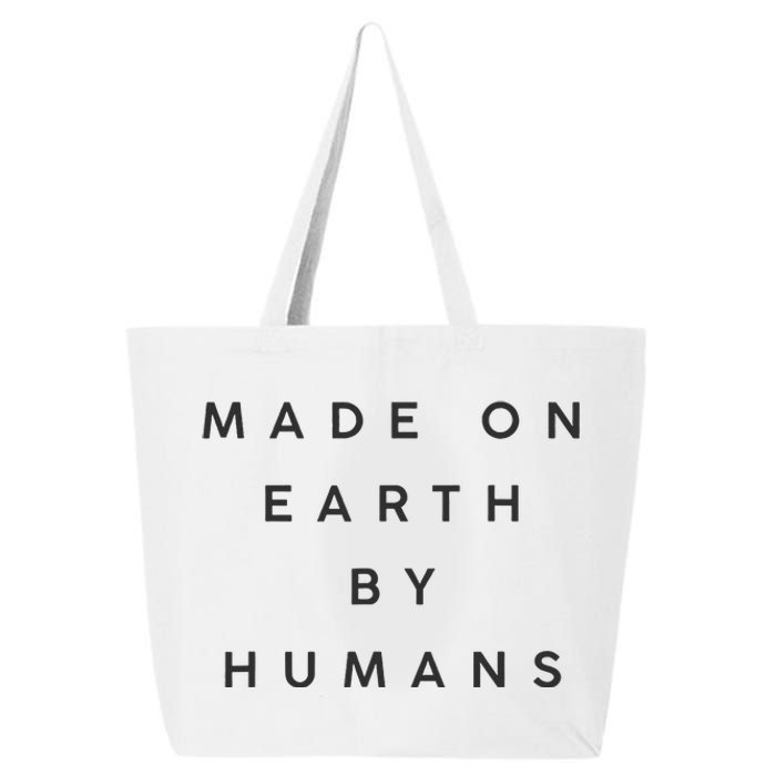 Made On Earth By Humans 25L Jumbo Tote