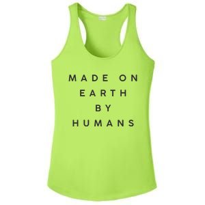 Made On Earth By Humans Ladies PosiCharge Competitor Racerback Tank