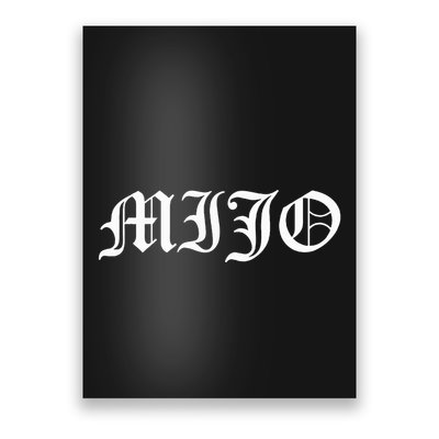 Mijo Old English Mi Hijo Poster