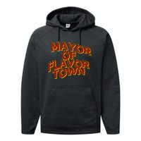 Mayor Of Flavor Town Performance Fleece Hoodie