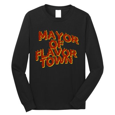 Mayor Of Flavor Town Long Sleeve Shirt