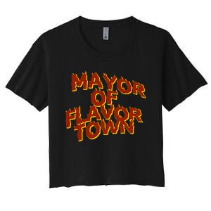 Mayor Of Flavor Town Women's Crop Top Tee