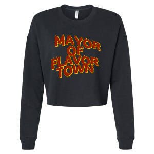 Mayor Of Flavor Town Cropped Pullover Crew