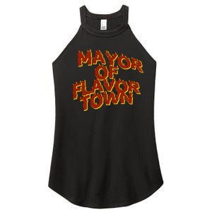 Mayor Of Flavor Town Women's Perfect Tri Rocker Tank