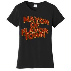 Mayor Of Flavor Town Women's T-Shirt