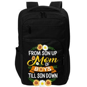 Mom Of From Son Up Till Down Mothers Day Mommy Mother Cute Gift Impact Tech Backpack