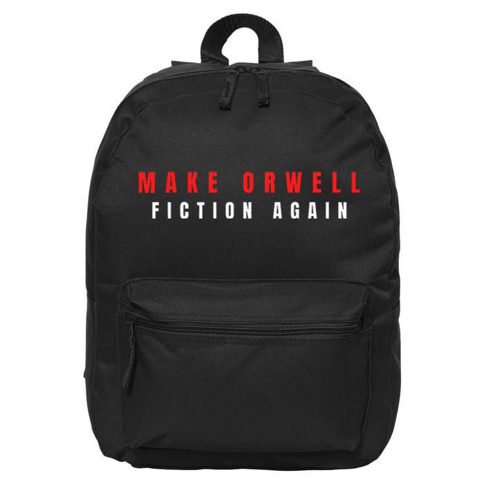 Make Orwell Fiction Again Trump 16 in Basic Backpack