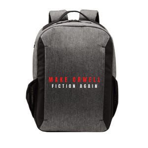 Make Orwell Fiction Again Trump Vector Backpack